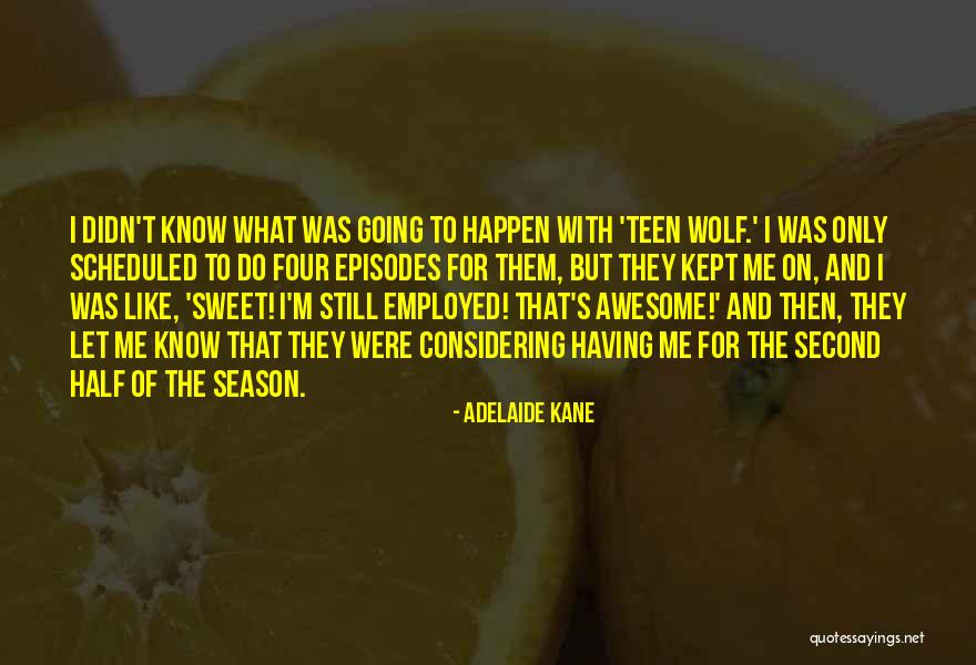 Ausgesetzt In Der Quotes By Adelaide Kane Ausgesetzt In Der Quotes By Adelaide Kane