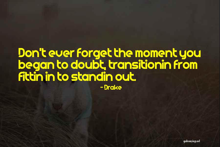 Ausgesetzt Sein Quotes By Drake Ausgesetzt Sein Quotes By Drake
