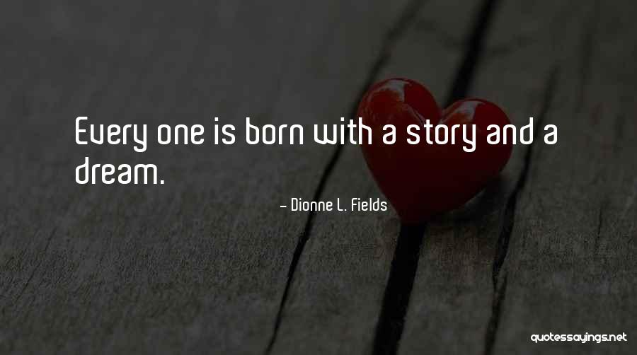 Aushak Dumplings Quotes By Dionne L. Fields Aushak Dumplings Quotes By Dionne L. Fields