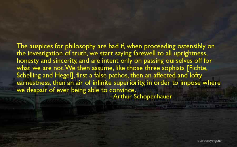 Auspices Quotes By Arthur Schopenhauer Auspices Quotes By Arthur Schopenhauer