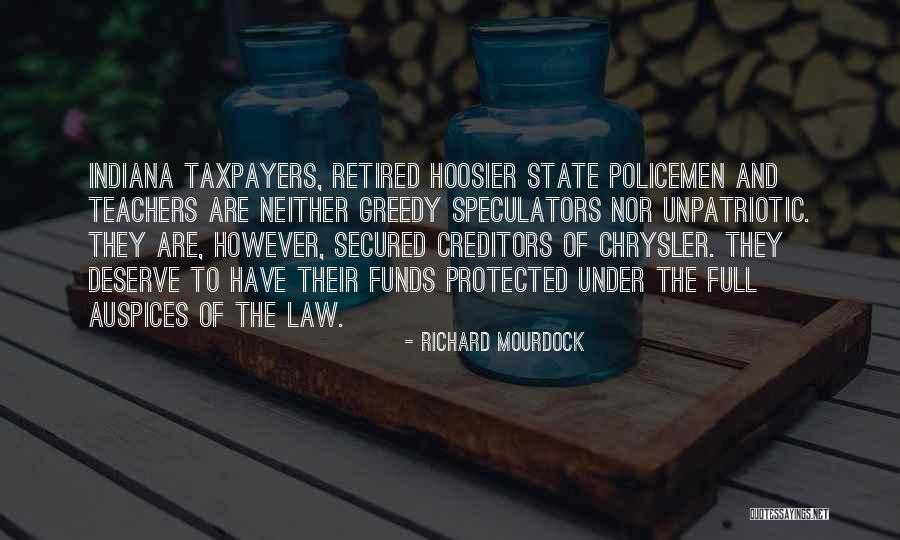 Auspices Quotes By Richard Mourdock Auspices Quotes By Richard Mourdock