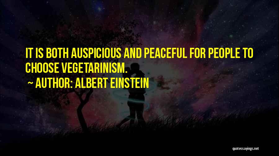 Auspicious Quotes By Albert Einstein