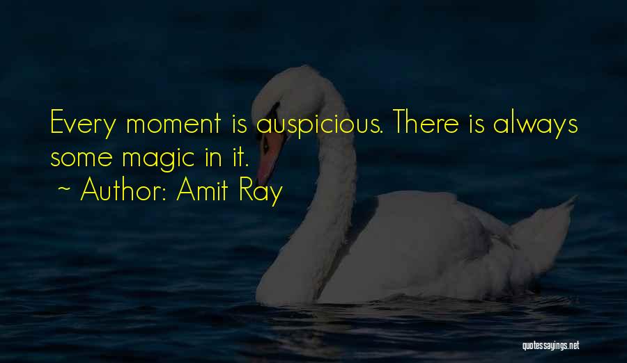 Auspicious Quotes By Amit Ray