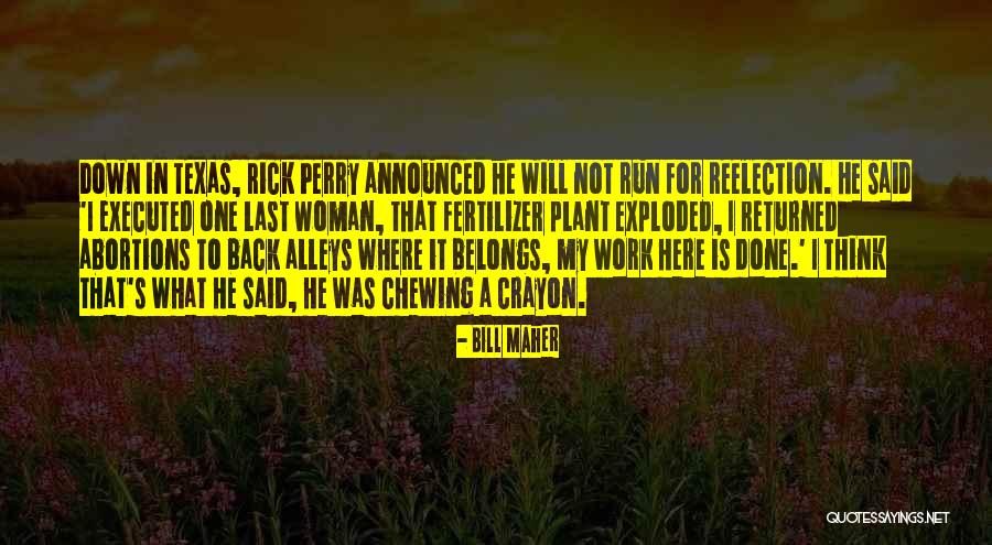 Auspiciously Synonyms Quotes By Bill Maher Auspiciously Synonyms Quotes By Bill Maher