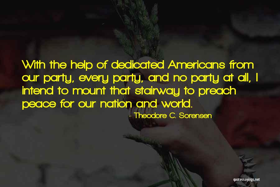 Aussagen Quotes By Theodore C. Sorensen Aussagen Quotes By Theodore C. Sorensen