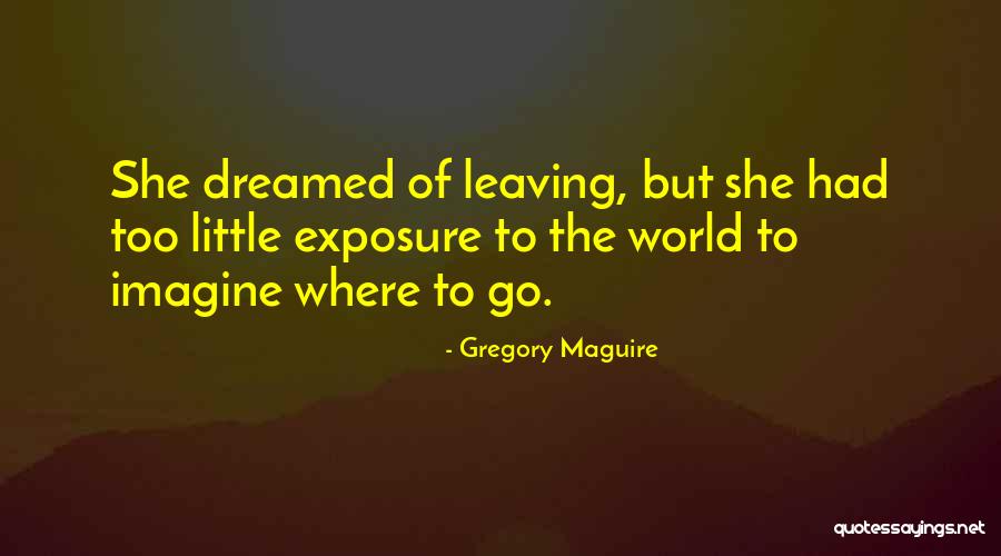 Aussicht In English Quotes By Gregory Maguire Aussicht In English Quotes By Gregory Maguire