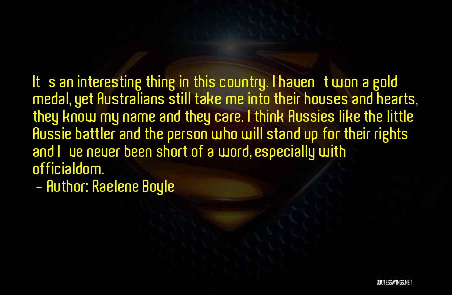 Aussie Battler Quotes By Raelene Boyle