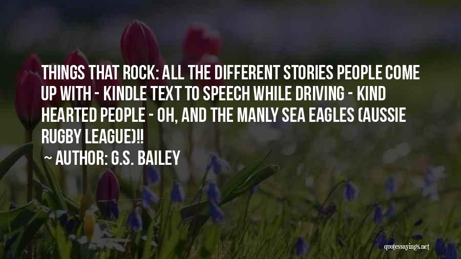 Aussie Quotes By G.S. Bailey