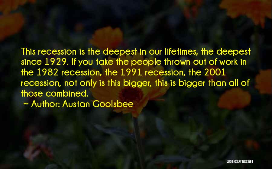 Austan Goolsbee Quotes 1188663