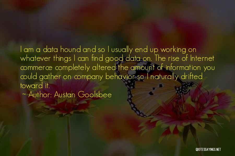 Austan Goolsbee Quotes 1749377