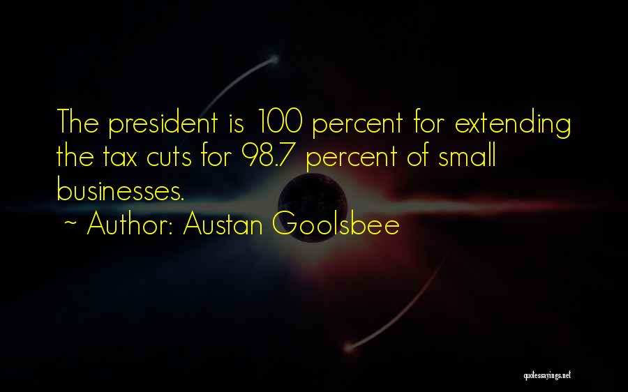 Austan Goolsbee Quotes 2023799