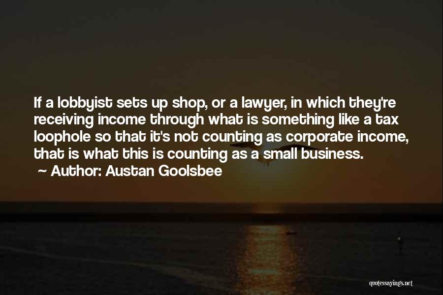 Austan Goolsbee Quotes 386978