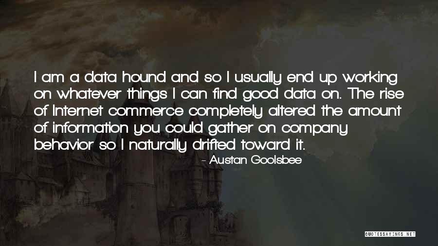 Austan Quotes By Austan Goolsbee Austan Quotes By Austan Goolsbee