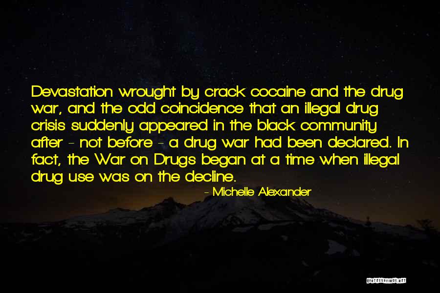 Austeja Grackaite Quotes By Michelle Alexander Austeja Grackaite Quotes By Michelle Alexander