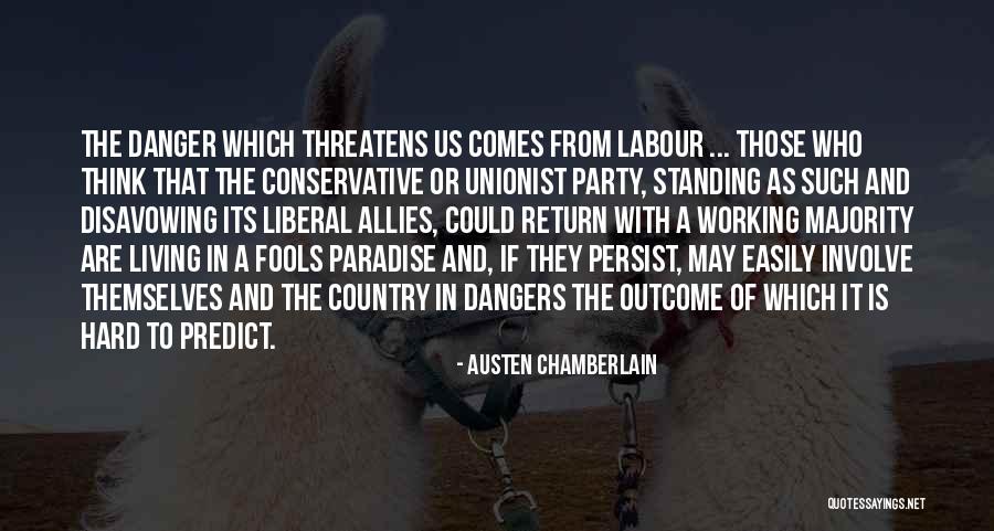 Austen Chamberlain Quotes 1296917