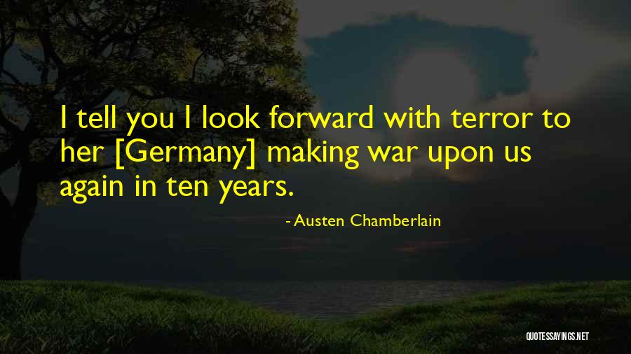 Austen Chamberlain Quotes 1438268