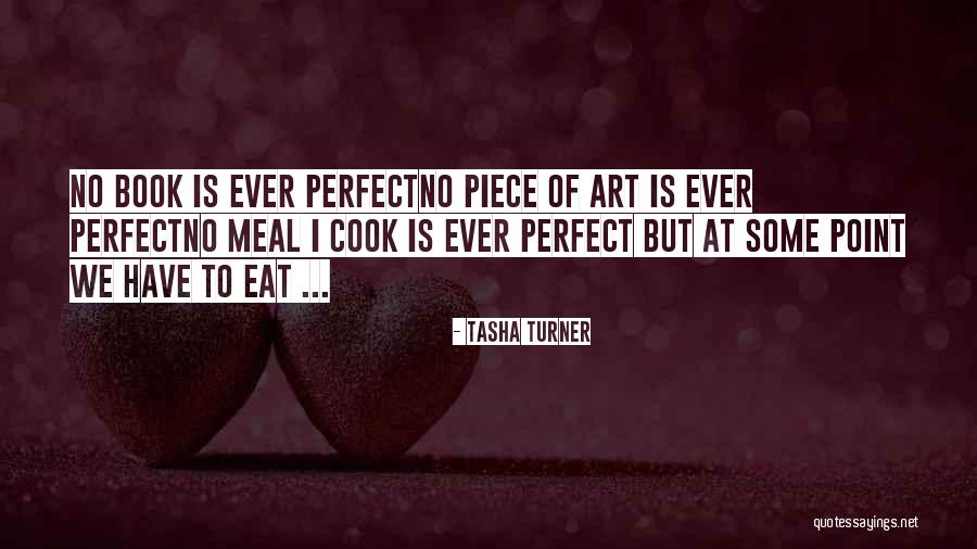 Austere Environment Quotes By Tasha Turner Austere Environment Quotes By Tasha Turner