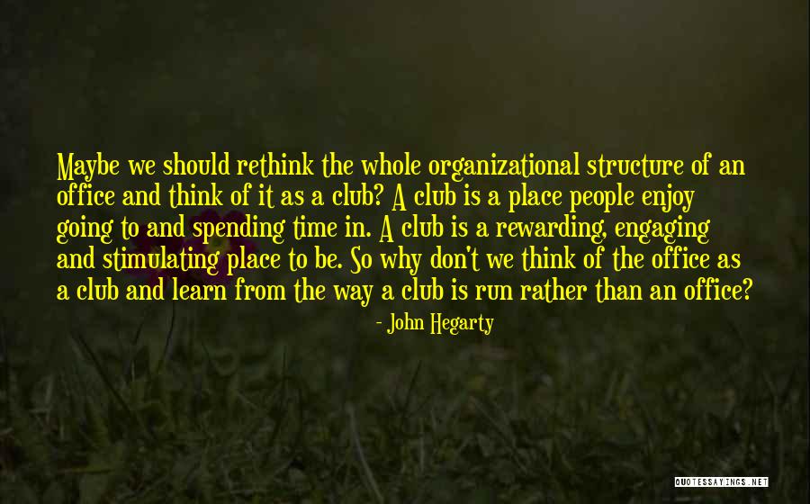 Austere Synonym Quotes By John Hegarty Austere Synonym Quotes By John Hegarty