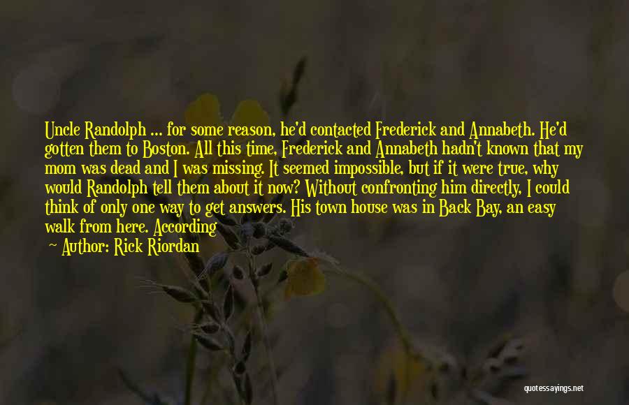 Austerely Beautiful Quotes By Rick Riordan Austerely Beautiful Quotes By Rick Riordan