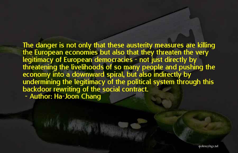 Austerity Measures Quotes By Ha-Joon Chang