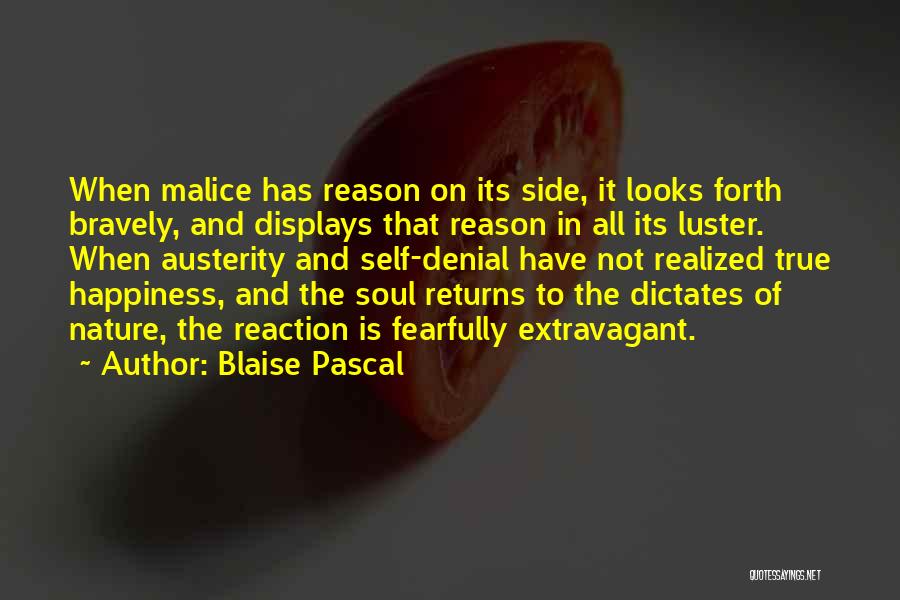 Austerity Quotes By Blaise Pascal