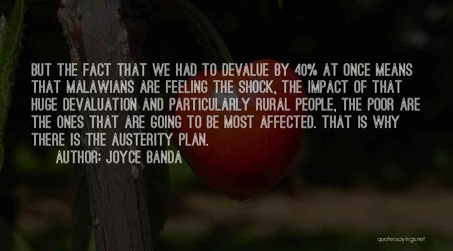 Austerity Quotes By Joyce Banda