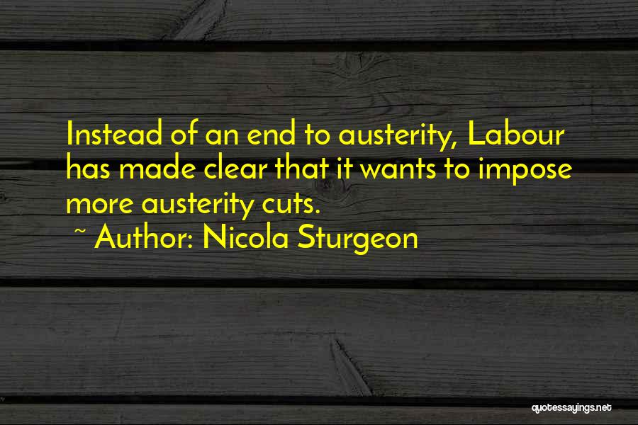 Austerity Quotes By Nicola Sturgeon