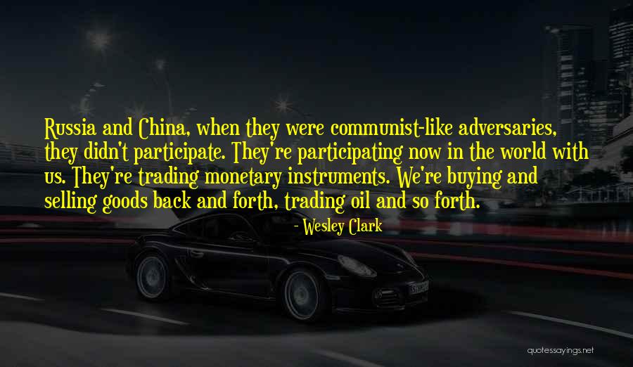 Austern Antiques Quotes By Wesley Clark