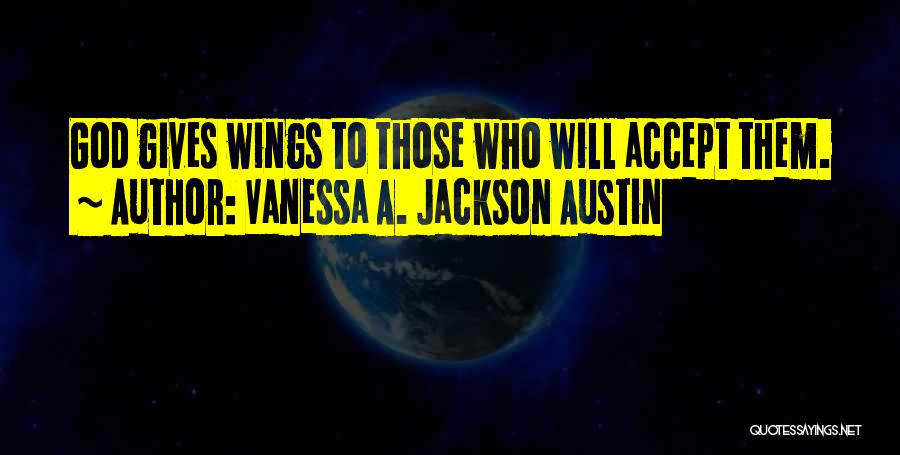 Austin And Vanessa Quotes By Vanessa A. Jackson Austin