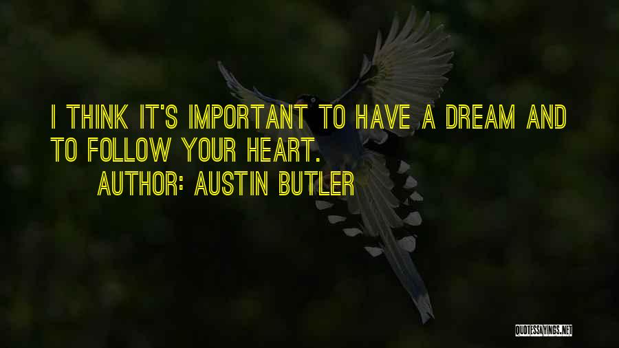 Austin Butler Quotes 1076020
