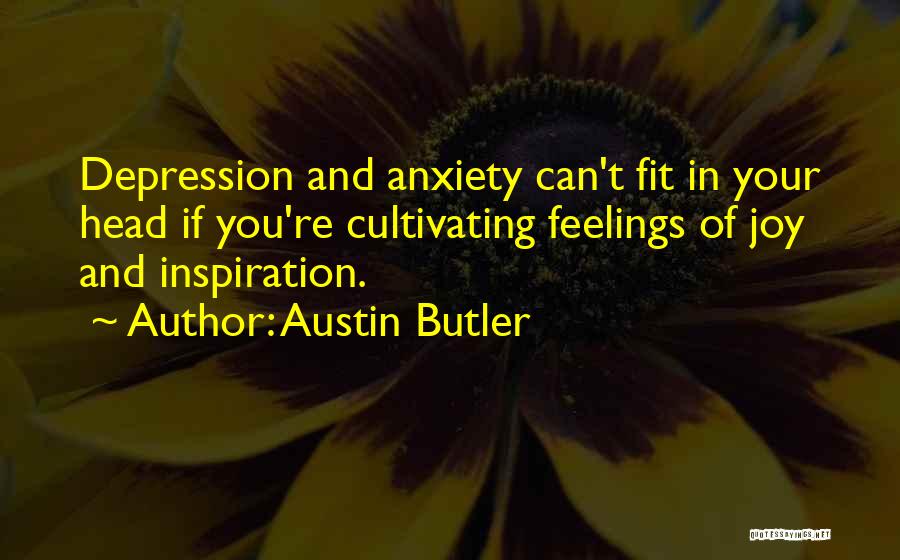 Austin Butler Quotes 1307926