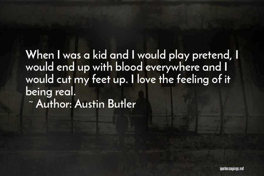 Austin Butler Quotes 1334463