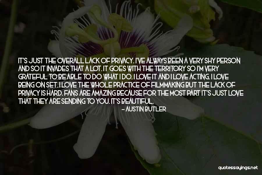 Austin Butler Quotes 2174479 Austin Butler Quotes 2174479