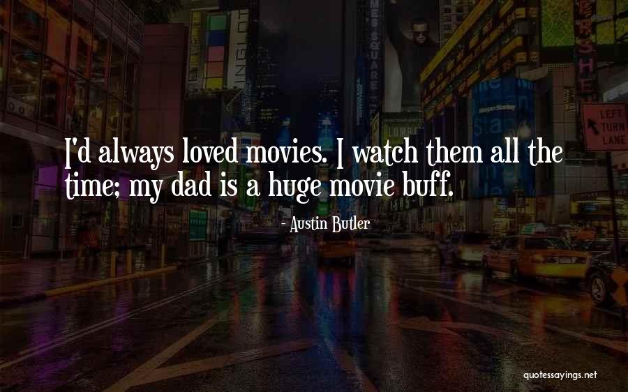 Austin Butler Quotes 396167 Austin Butler Quotes 396167