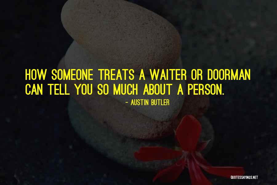 Austin Butler Quotes 661450 Austin Butler Quotes 661450