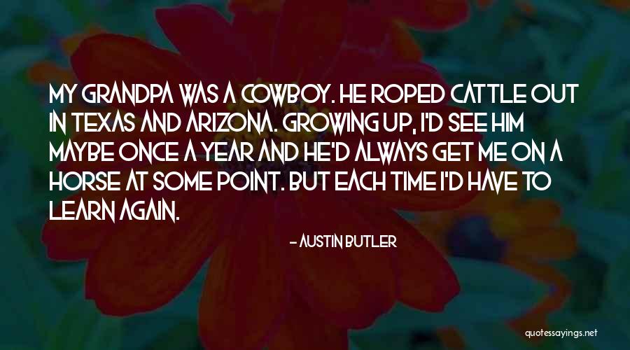 Austin Butler Quotes 947197 Austin Butler Quotes 947197