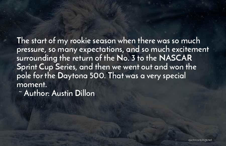 Austin Dillon Quotes 2179563
