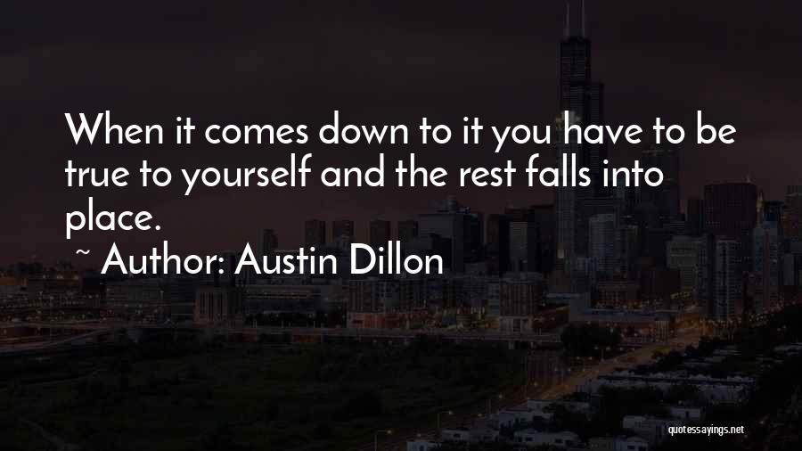 Austin Dillon Quotes 916139
