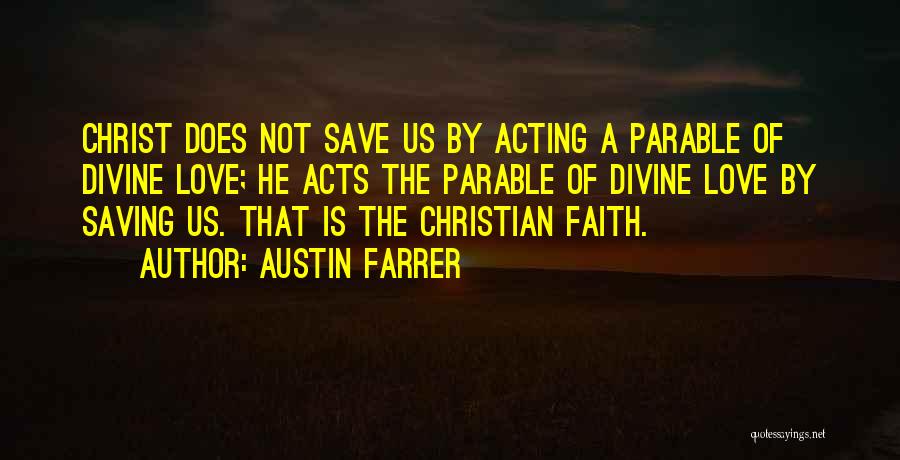 Austin Farrer Quotes 1599560