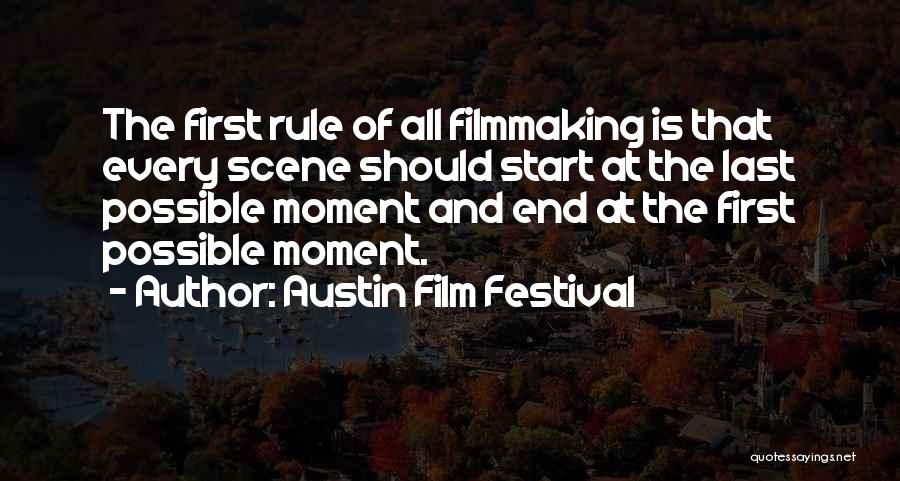 Austin Film Festival Quotes 1110720