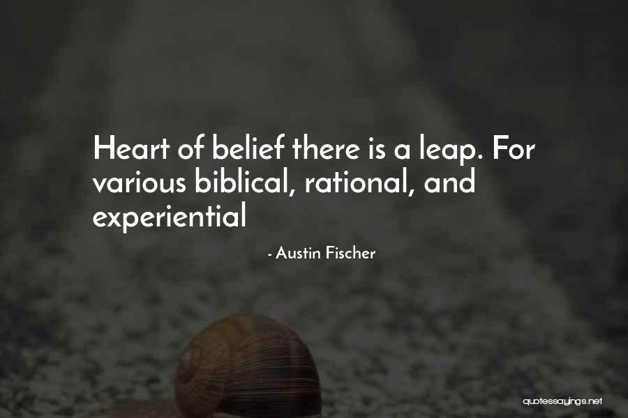 Austin Fischer Quotes 952157 Austin Fischer Quotes 952157