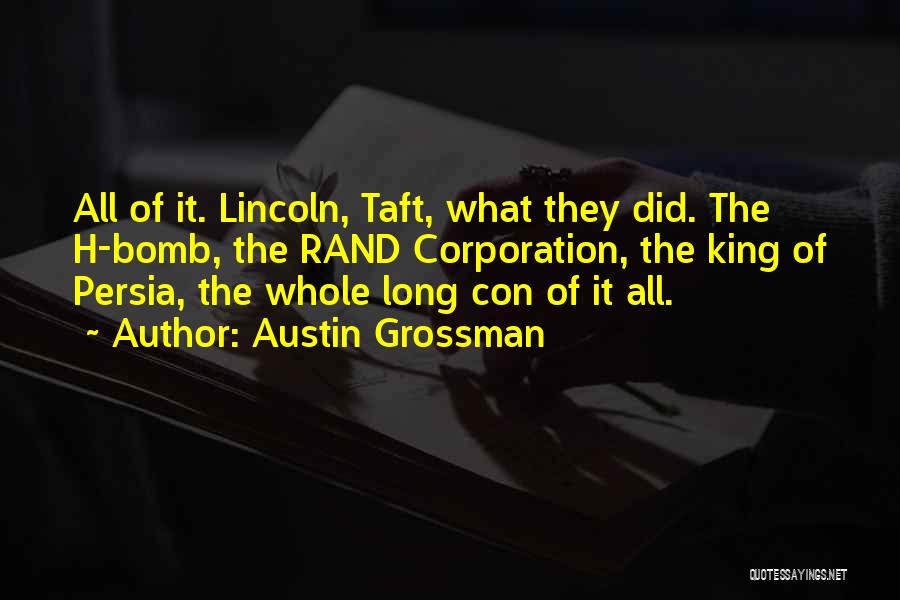 Austin Grossman Quotes 1544717