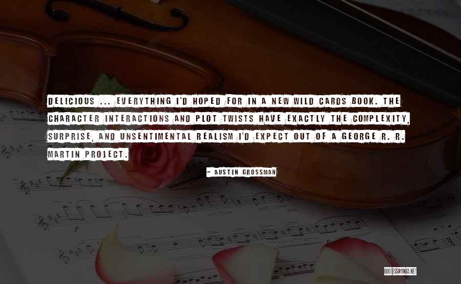Austin Grossman Quotes 1822472 Austin Grossman Quotes 1822472