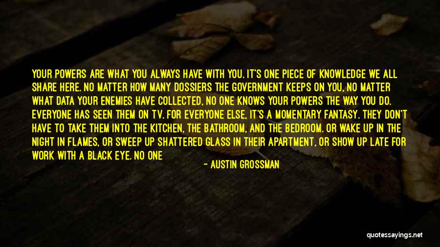 Austin Grossman Quotes 1928977