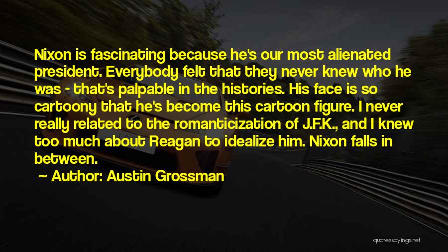 Austin Grossman Quotes 2216173