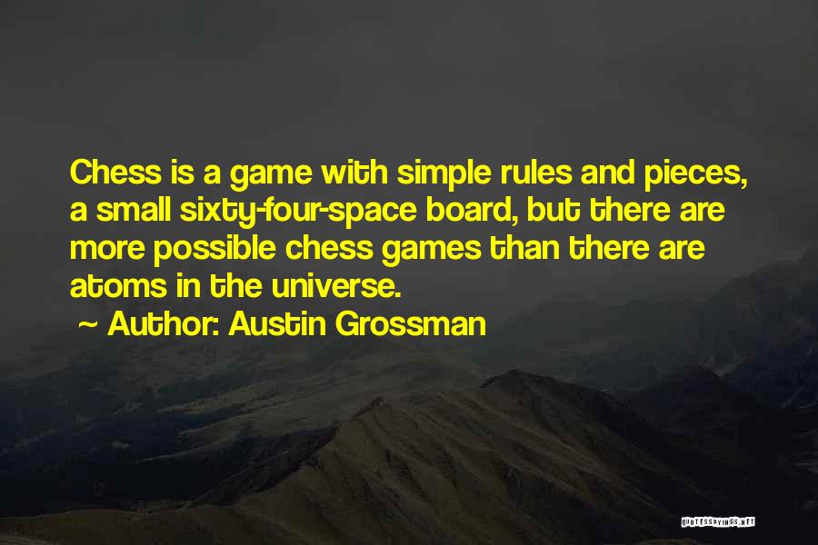 Austin Grossman Quotes 232369