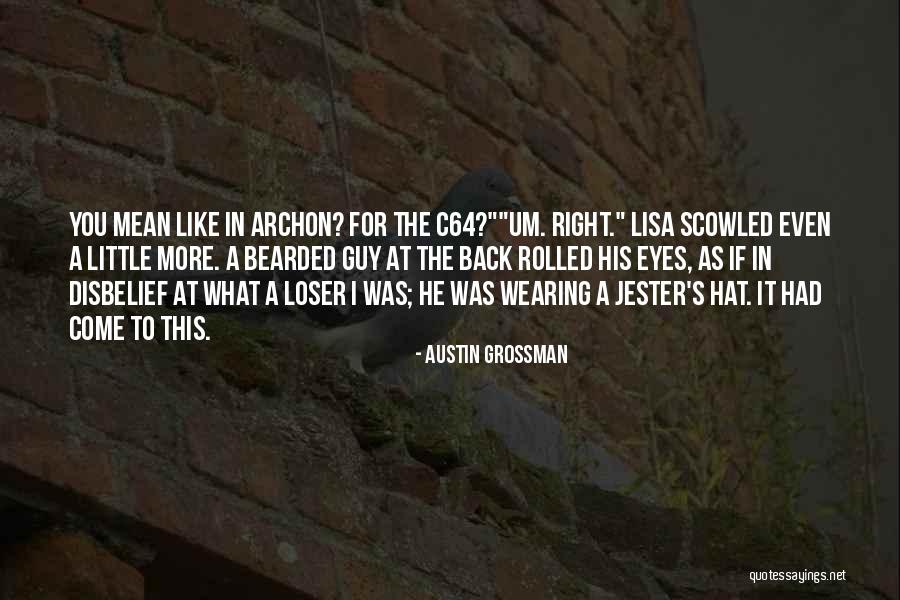 Austin Grossman Quotes 821670 Austin Grossman Quotes 821670