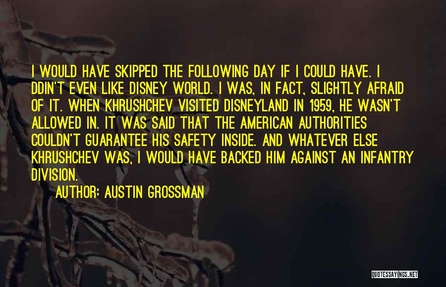 Austin Grossman Quotes 827283