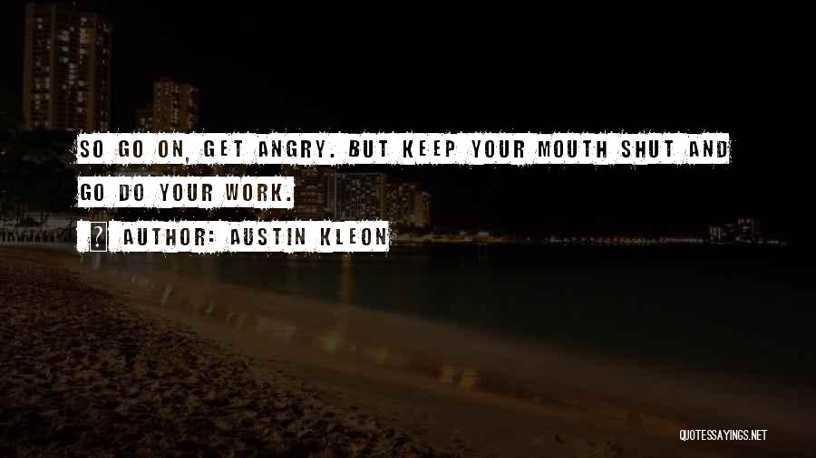 Austin Kleon Quotes 1009686