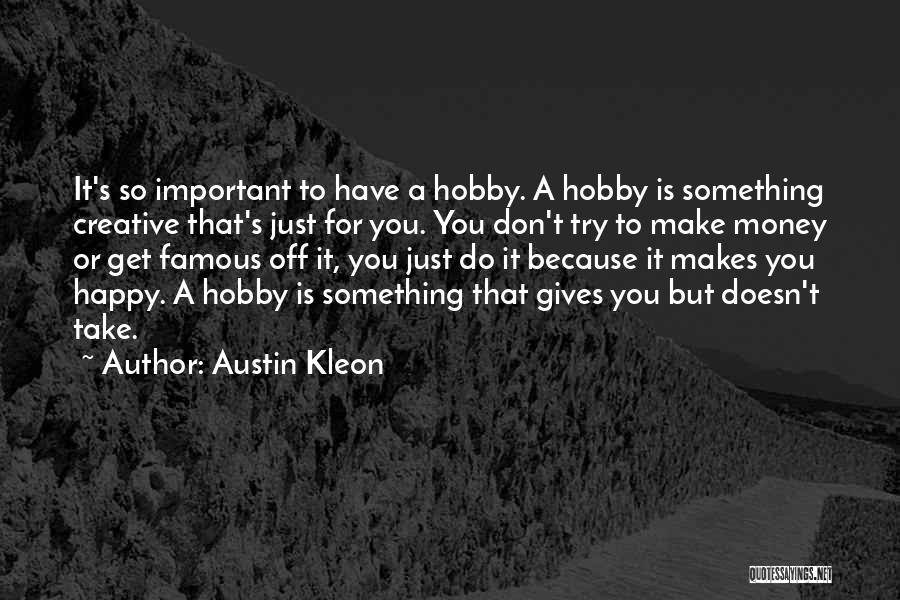 Austin Kleon Quotes 1065312